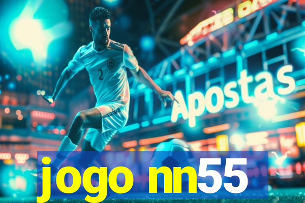 jogo nn55